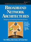 Broadband Network Architectures