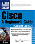 Cisco: A beginner's Guide, 4th Edition