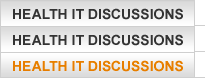 HEALTH IT DISCUSSIONS