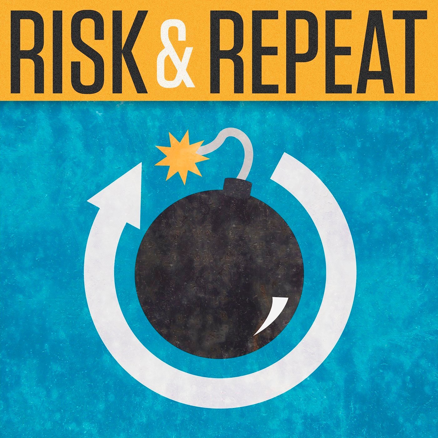 Risk & Repeat
