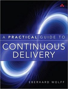 Practical Guide to Continuous Delivery Book Cover