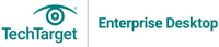 TechTarget Enterprise Desktop