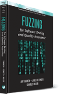 Fuzzing for Software Security Testing and Quality Assurance