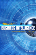 Successful business intelligence secrets: BI front-end tools