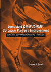 Jumpstart CMM/CMMI Software Process Improvements: Using IEEE Software Engineering Standards