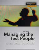 Managing the Test People