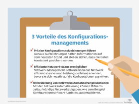 Abbildung 1: Wenn Ihr IT-Team darüber diskutiert, warum Konfigurationsverwaltung für Ihre Organisation wichtig ist, fügen Sie Ihrer Pro-Liste diese Punkte hinzu.