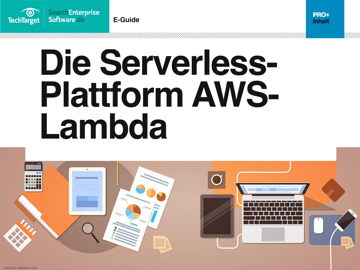 Kostenloser E-Guide: Die Serverless-Plattform AWS Lambda | Computer Weekly