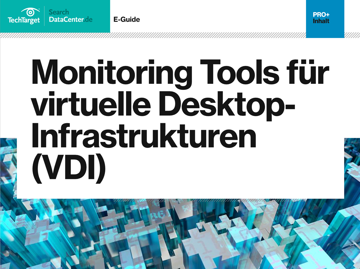 Kostenloser EGuide Monitoring Tools für VDIUmgebungen Computer Weekly