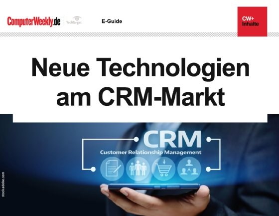 E-Guide Neue Technologien am CRM-Markt