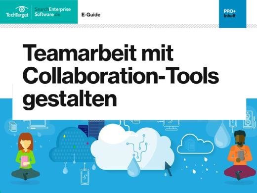Teamarbeit mit Collaboration-Tools gestalten
