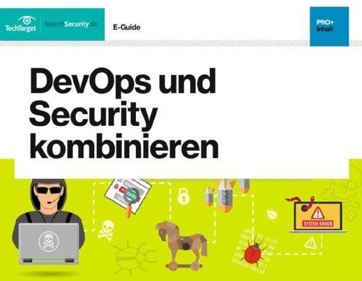 Kostenloser E-Guide: DevOps und Security kombinieren