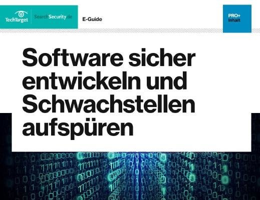 Kostenloser E-Guide: Software-Schwachstellen aufspüren