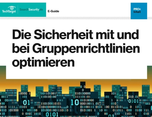 Kostenloser E-Guide: Sicherheit mit Gruppenrichtlinien