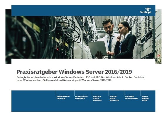 Kostenloses E-Handbook: Ratgeber Windows Server 2016/2019