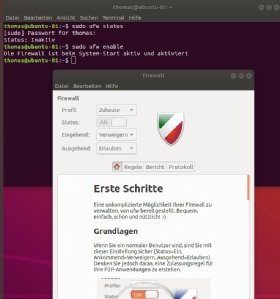Abbildung 1: Überprüfen und aktivieren der Linux-Firewall mit UFW und Gufw.