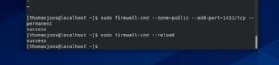 Abbildung 6: Freischalten der SQL-Server-Ports in Linux.
