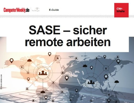 Kostenloser E-Guide: SASE – sicher remote arbeiten