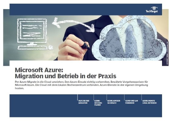 Kostenloses E-Handbook: Azure-Praxis - Migration und Betrieb