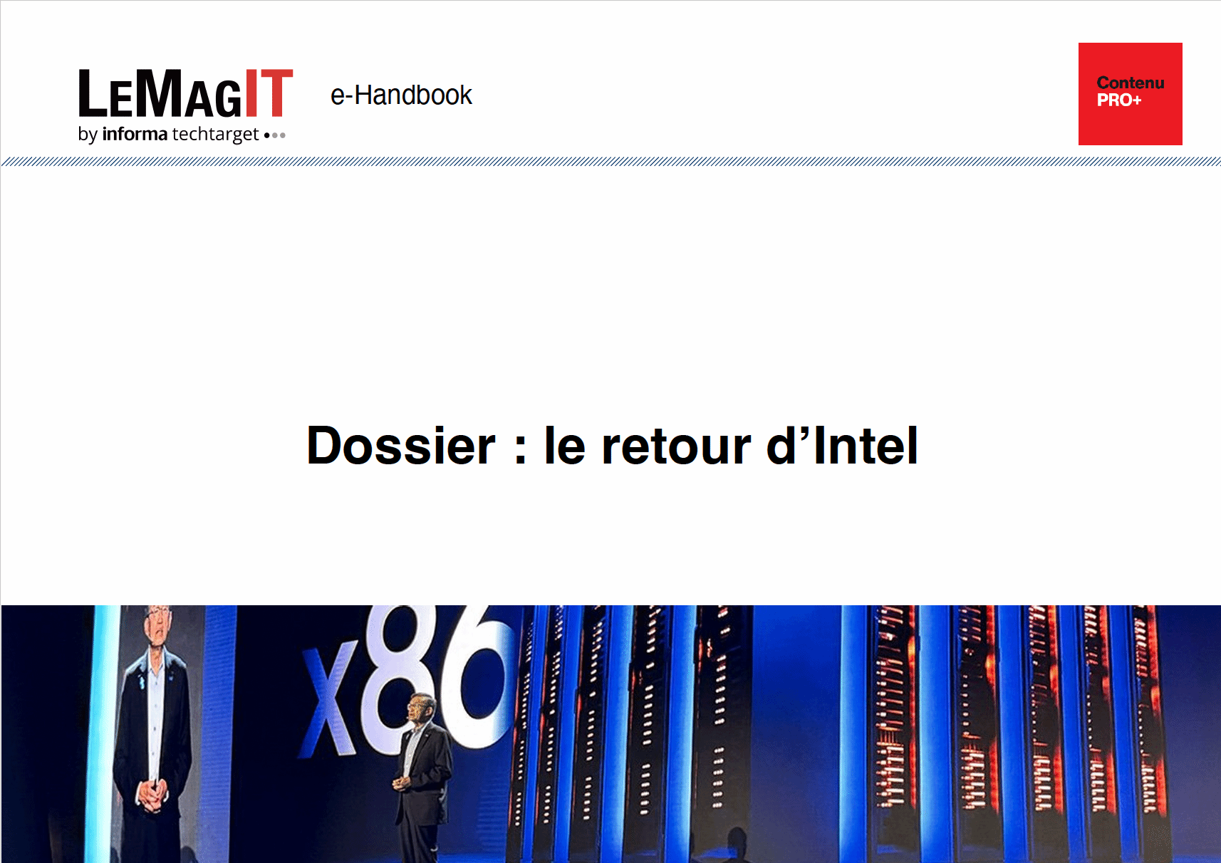 Dossier : le retour d’Intel