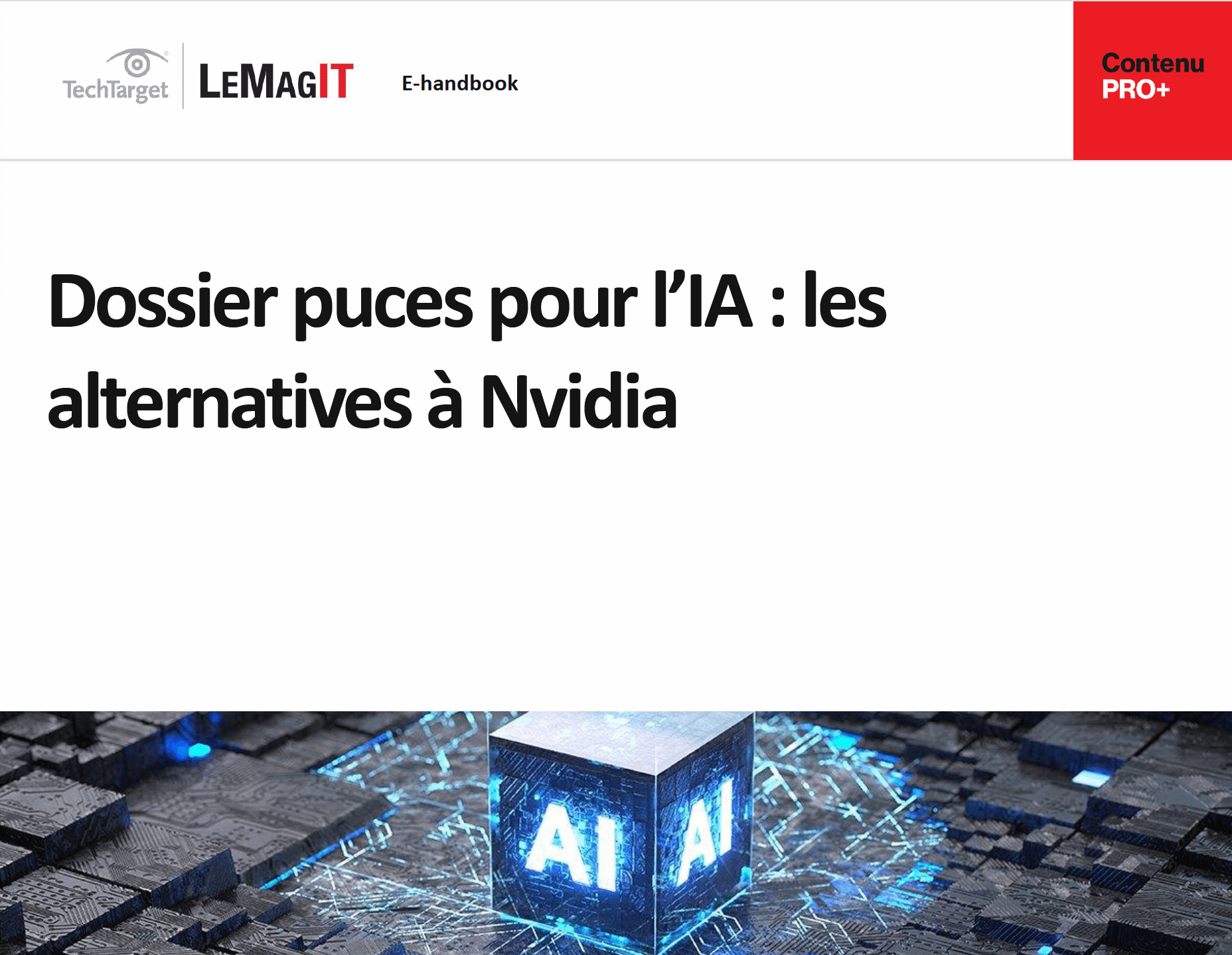 Dossier puces pour l’IA : les alternatives à Nvidia