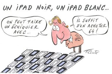 Dessin: Le dessin de François Cointe - L'iPad blanc