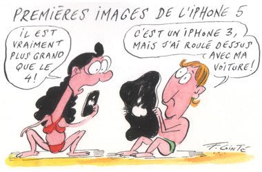 Dessin: Le dessin de François Cointe - l'iPhone 5 se dévoile