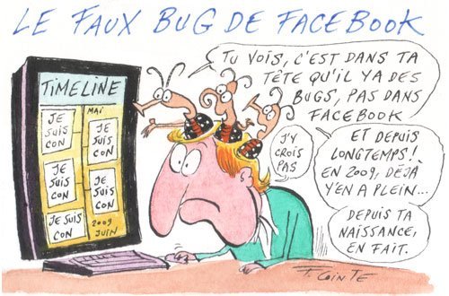 Dessin: Le dessin de François Cointe - Bug Facebook