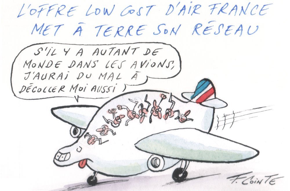 Dessin: Le dessin de François Cointe - Low cost Air France