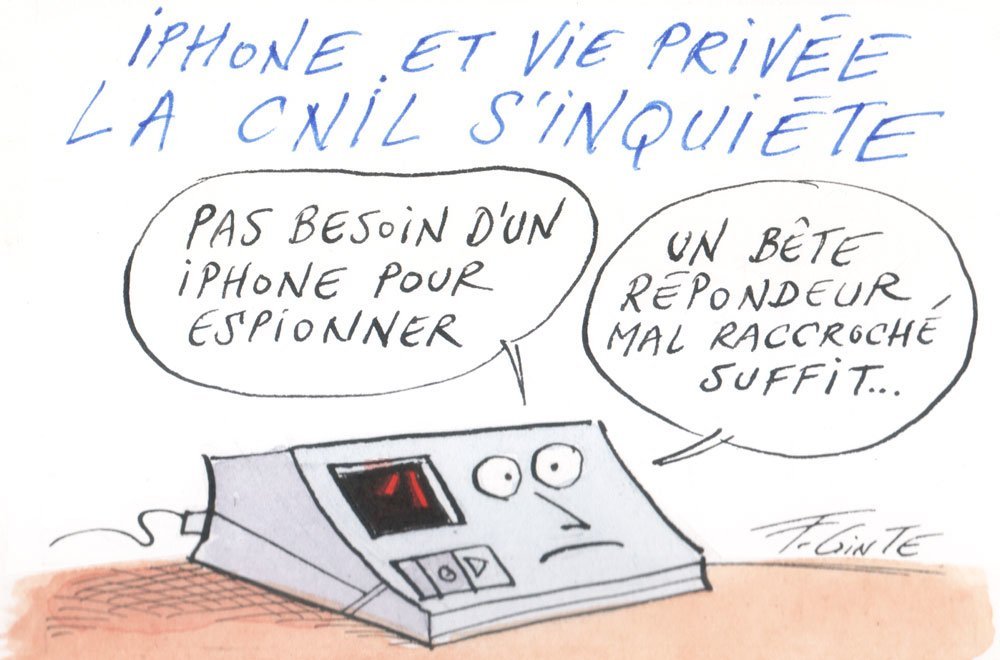 Dessin: Le dessin de François Cointe - iPhone et CNIL