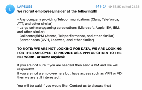 Screenshot qui montre comment le groupe Lapsus$ cherche à développer des complicités internes.