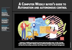 A Computer Weekly buyer’s guide to automation and autonomous control