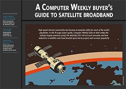A Computer Weekly buyer’s guide to satellite broadband
