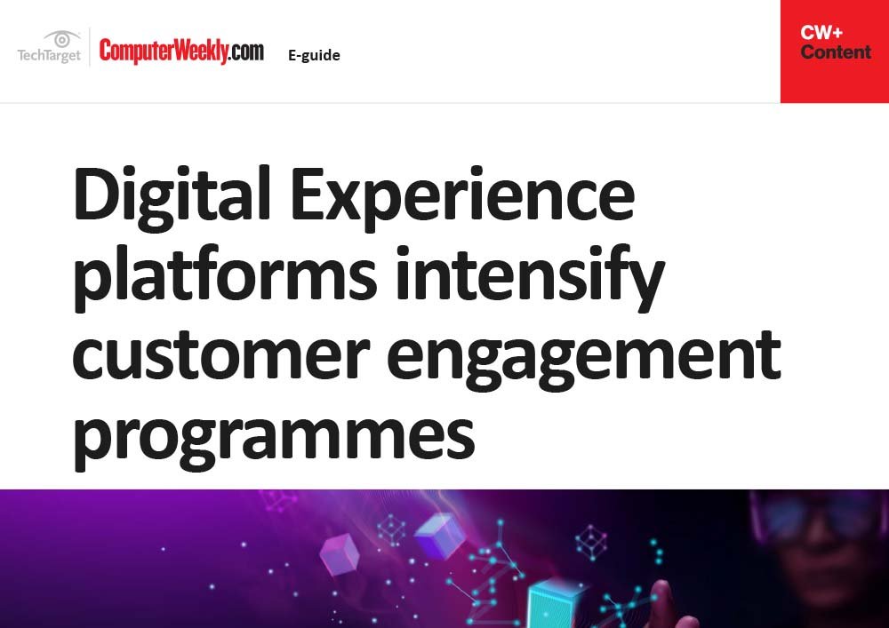 Digital Experience platforms intensify customer engagement programmes