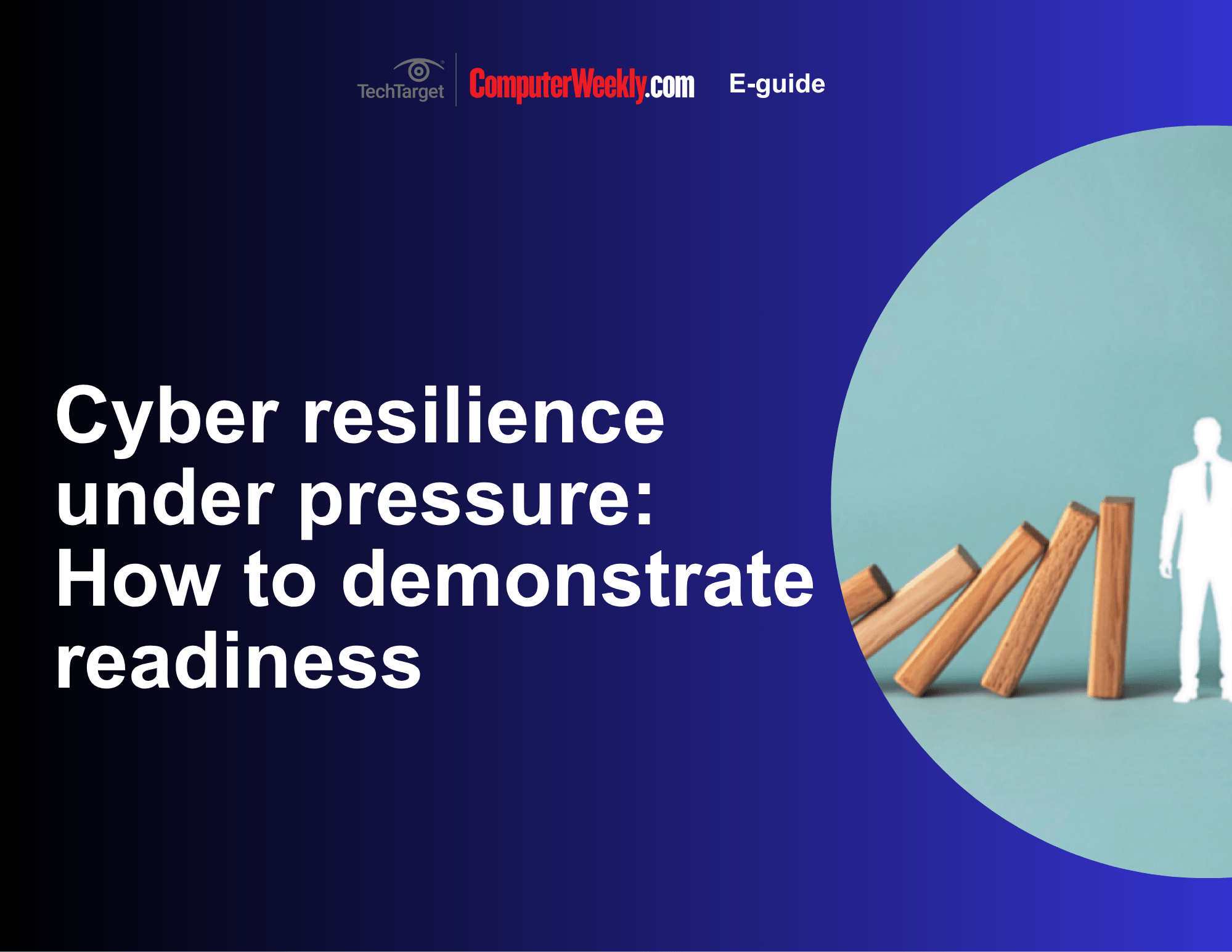 Cyber resilience under pressure: How to demonstrate readiness