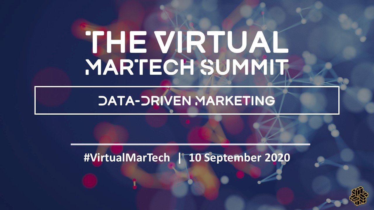 The Virtual MarTech Summit: Data-Driven Marketing