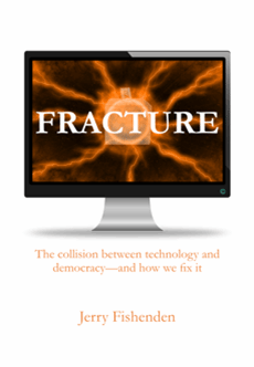 Cover of the book: ‘Fracture. The collision between technology and democracy—and how we fix it’