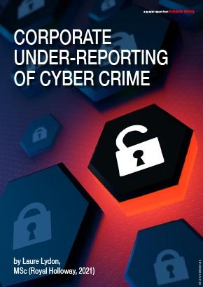 Royal Holloway: Corporate under-reporting of cyber crime