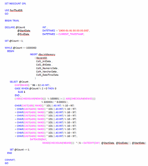 Figure 4. The T-SQL script to create one million rows in dbo.InMemory.