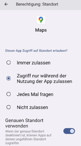 Beispiel für die Berechtigungseinstellung des Standortdienstes bei einem Android-Smartphone und der Maps-App von Google.