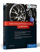 Implementing SAP Business Suite on SAP HANA
