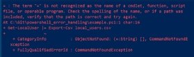 Abbildung 1: Vor der Veröffentlichung von PowerShell 7 wurden bei Tippfehlern in Befehlen solche Fehlermeldungen angezeigt.