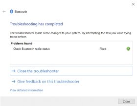 The Bluetooth Troubleshooter can resolve many problems.