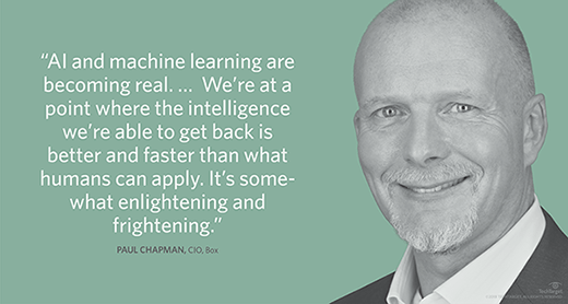 Paul Chapman, CIO at Box, talks up machine learning use cases and touch-talk-text interfaces