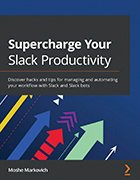 'Supercharge Your Slack Productivity' book cover