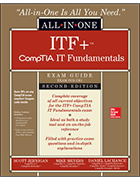 ITF+ CompTIA IT Fundamentals All-in-One Exam Guide, Second Edition book cover