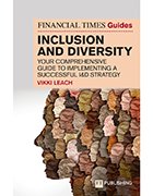 Cover of The Financial Times Guide to Inclusion and Diversity