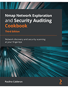 Cover image of 'Nmap Network Exploration and Security Auditing Cookbook, Third Edition'