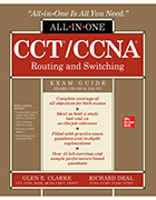 Book cover of Glen Clarke's 'CCT/CCNA Routing and Switching All-in-One Exam Guide (Exams 100-490 & 200-301)'