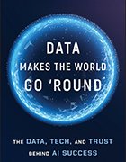 Data Makes the World Go 'Round by Fern Halper, Ph.D. book cover